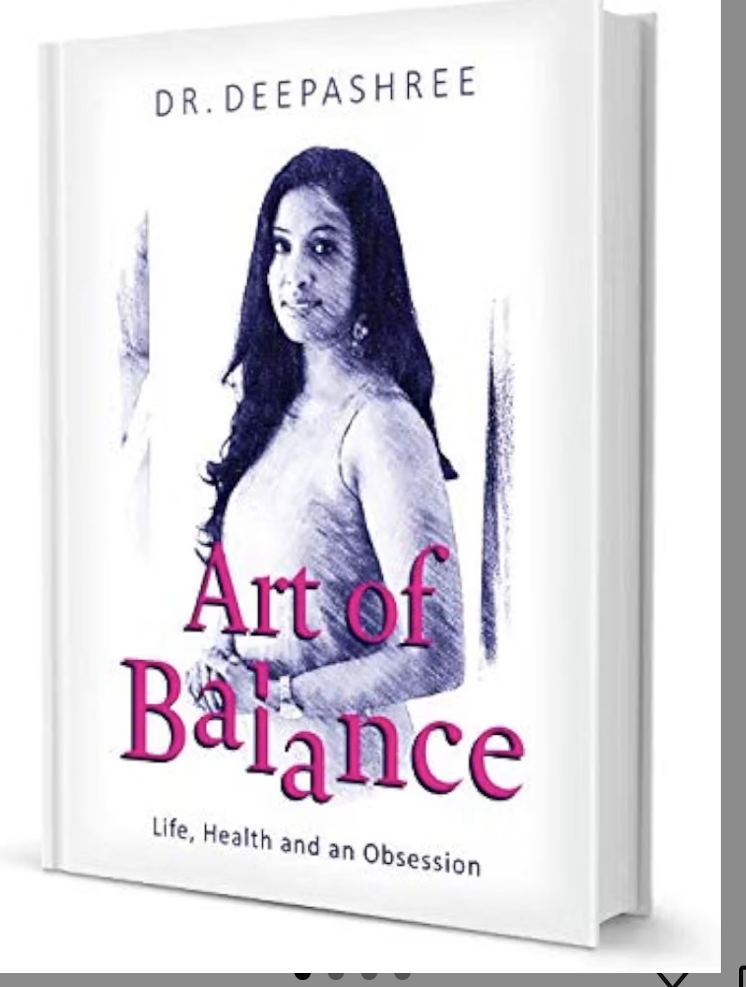 Art of Balance: Life, Health and an Obsession by Dr. Deepashree — book cover